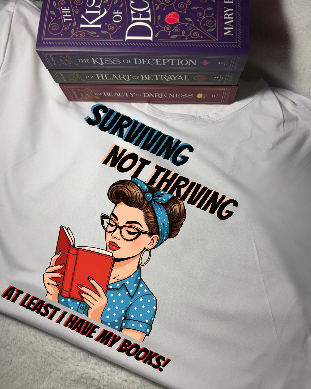 Women Short Sleeve - T Shirt - Original - Surviving Not Thriving